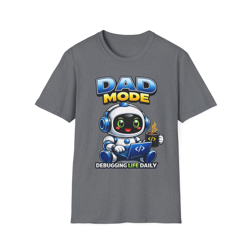 Dad Coding Robot T-Shirt – Debugging Life Daily Graphic Tee