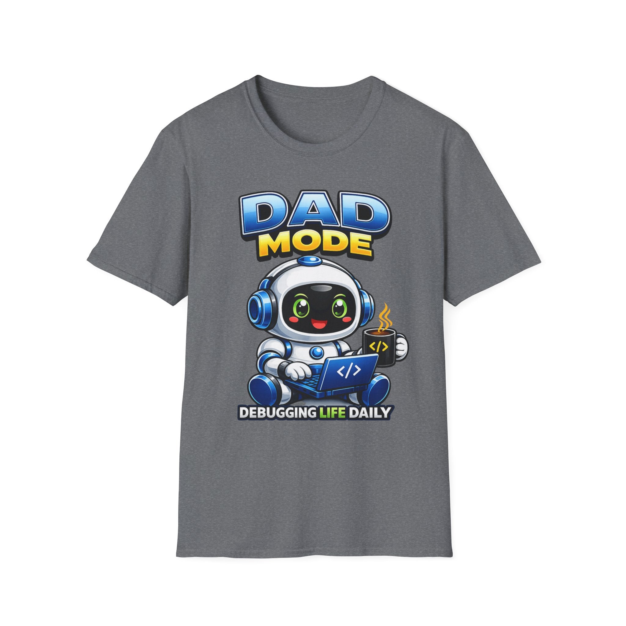 Dad Coding Robot T-Shirt – Debugging Life Daily Graphic Tee