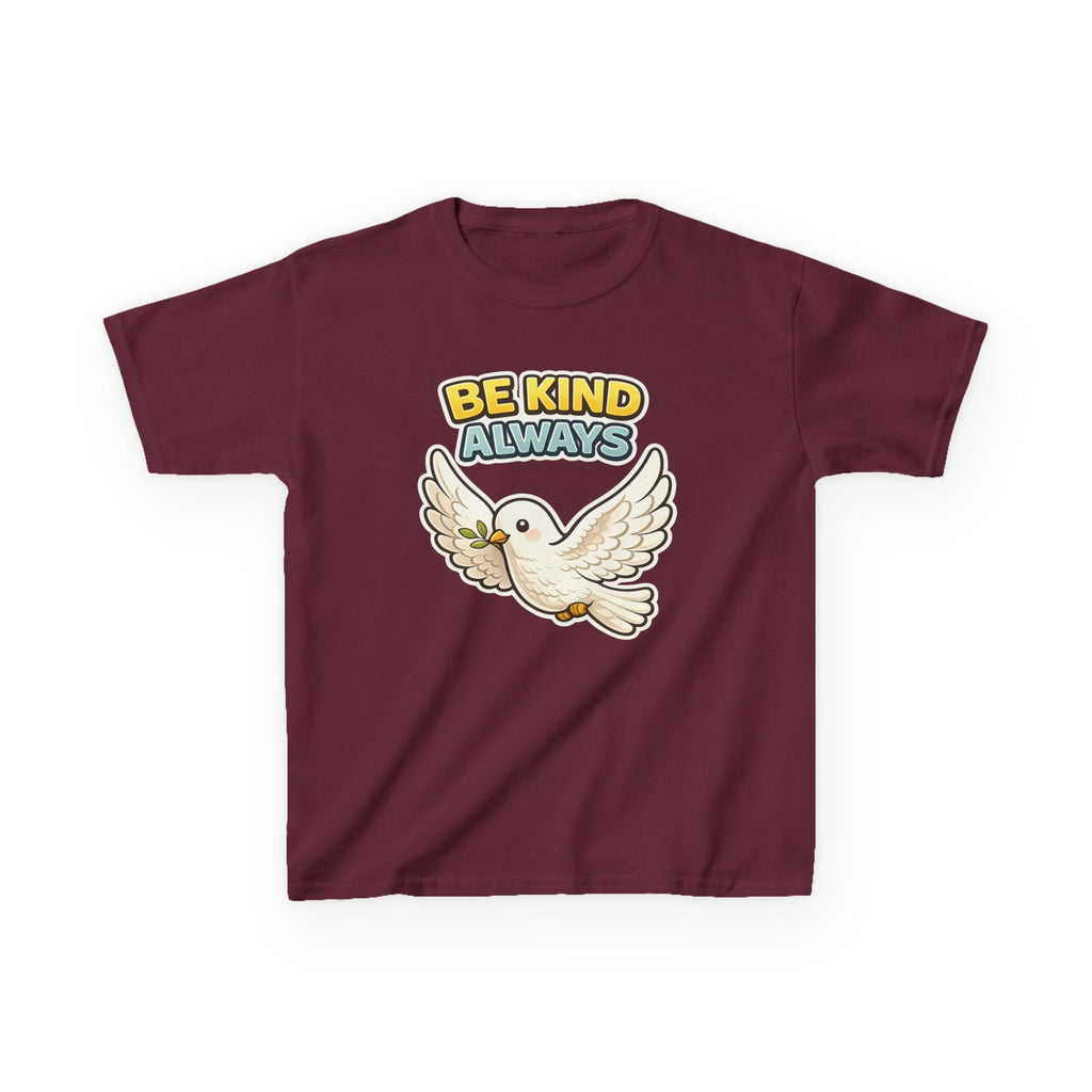 Be Kind Always -Kids T Shirt