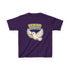 Be Kind Always -Kids T Shirt