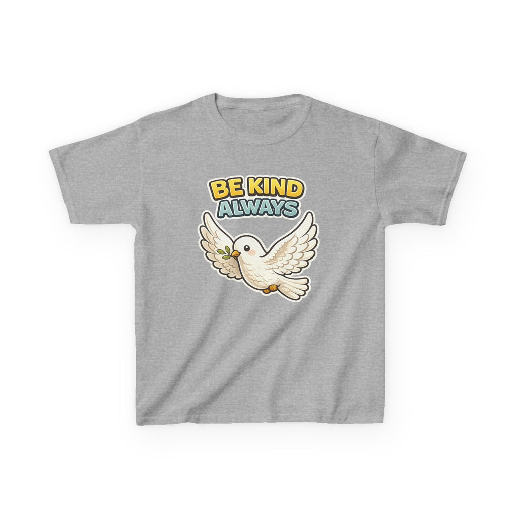 Be Kind Always -Kids T Shirt