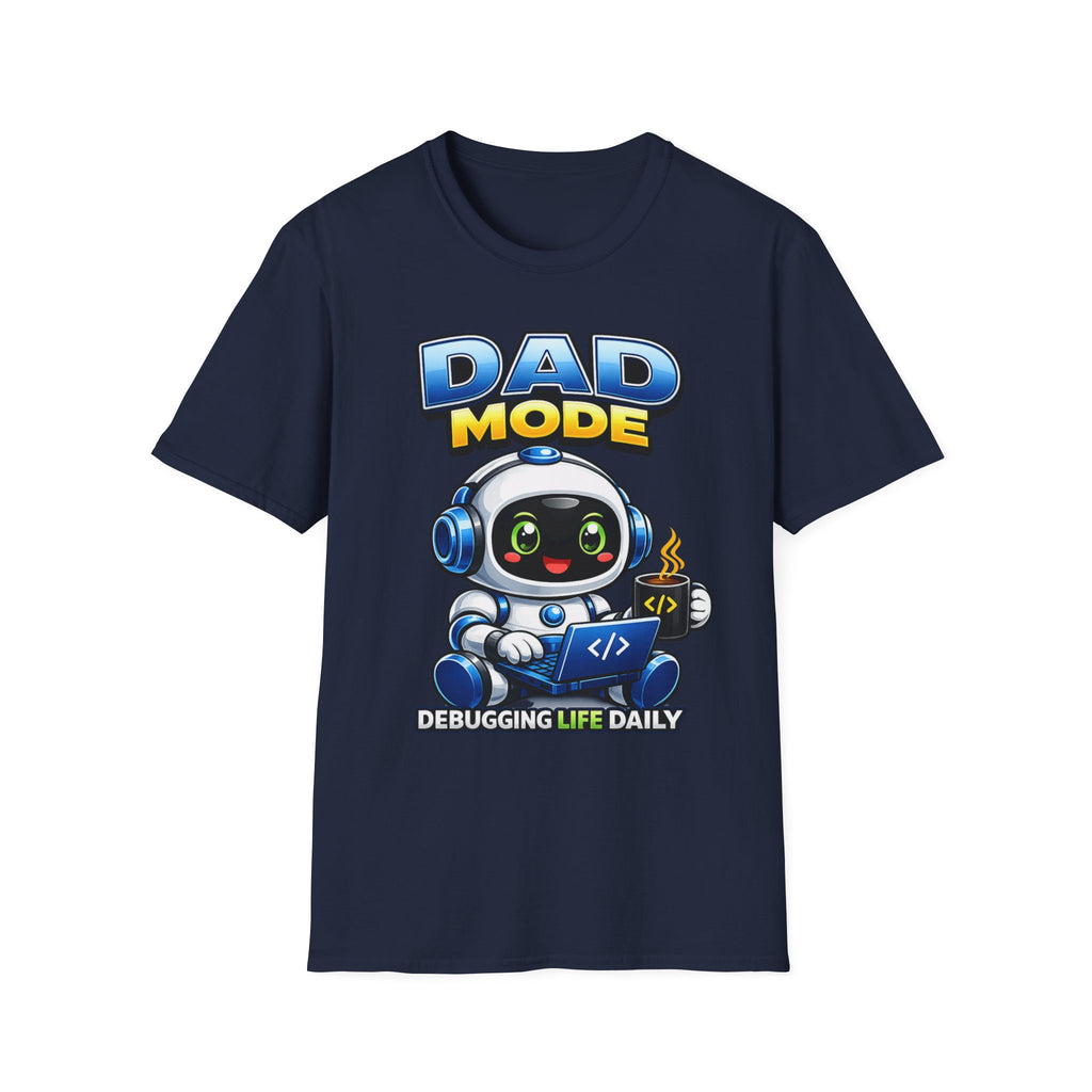 Dad Coding Robot T-Shirt – Debugging Life Daily Graphic Tee