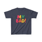 Kids Funny T-Shirt — 'My Bad!' Colorful Retro Graphic Tee