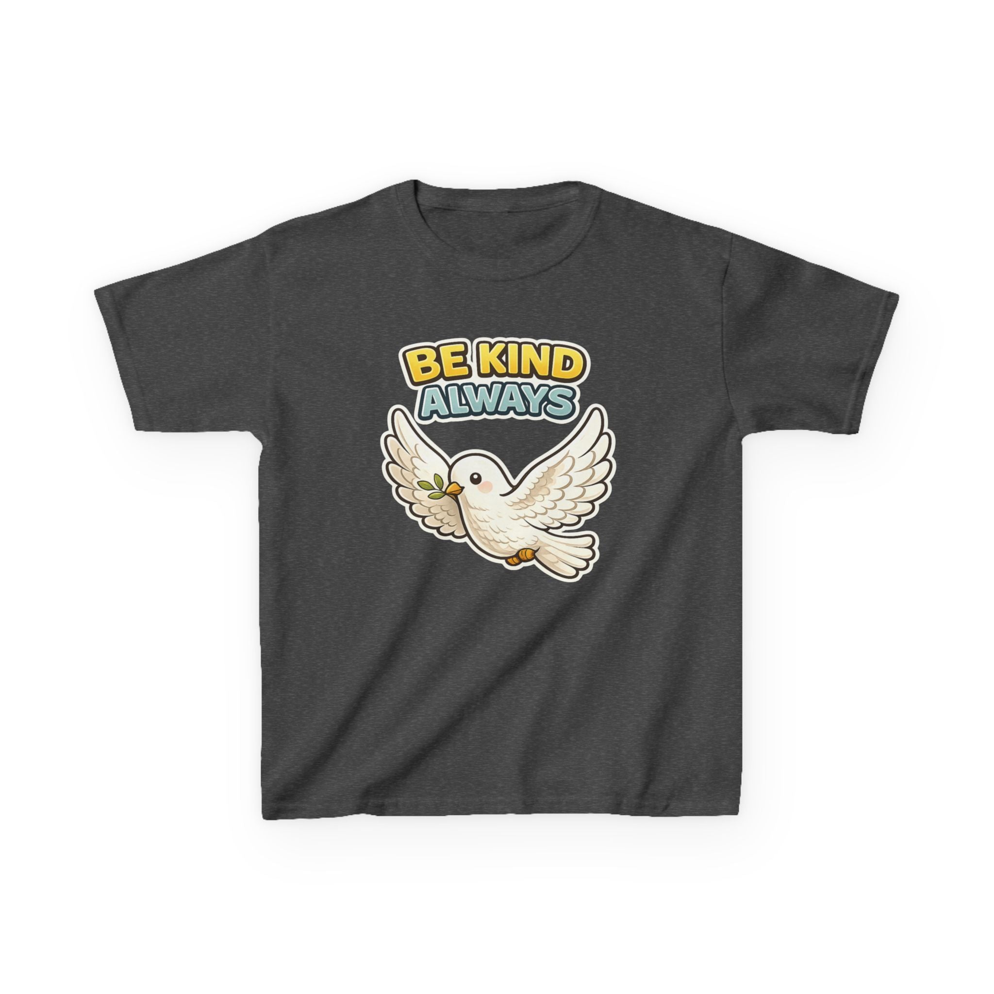 Be Kind Always -Kids T Shirt