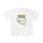 Be Kind Always -Kids T Shirt
