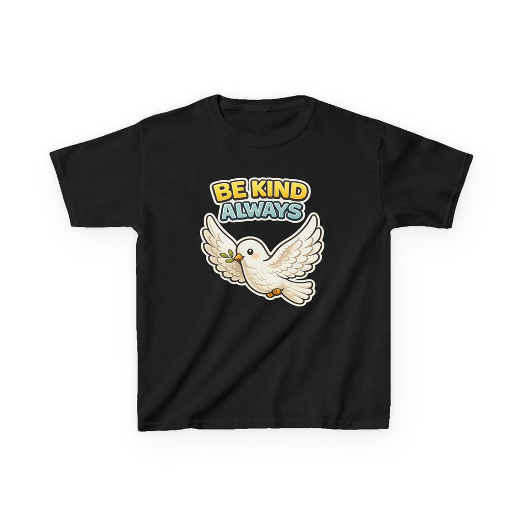 Be Kind Always -Kids T Shirt