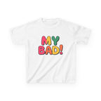 Kids Funny T-Shirt — 'My Bad!' Colorful Retro Graphic Tee