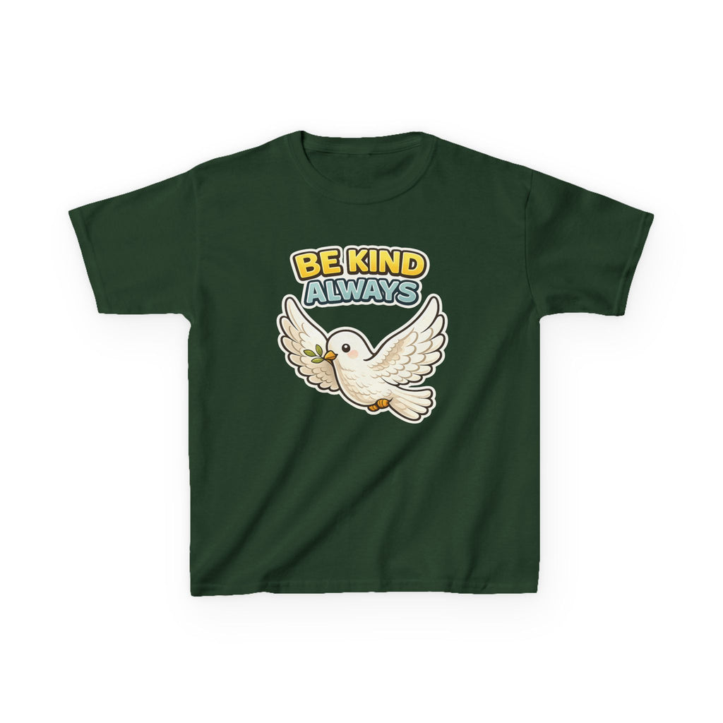 Be Kind Always -Kids T Shirt