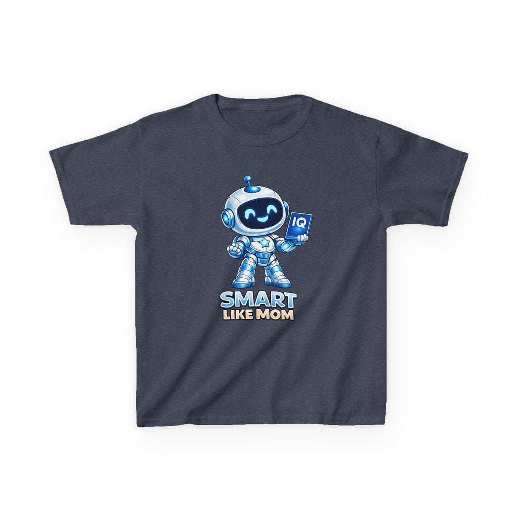 Kids Robot T-Shirt — 'Smart Like Mom' Cute Robot Graphic Tee