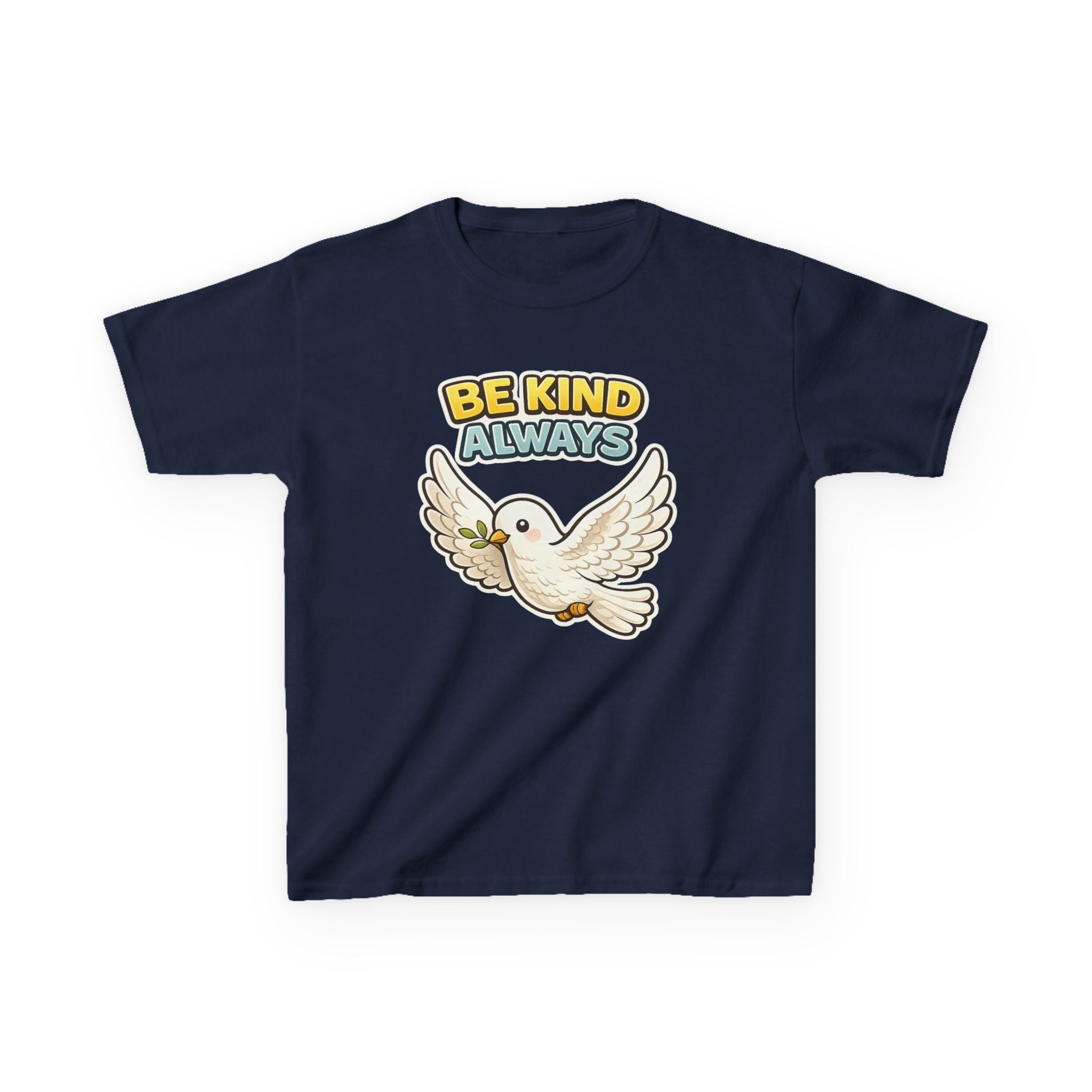 Be Kind Always -Kids T Shirt