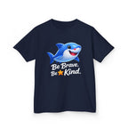 Kids Shark T-Shirt — 'Be Brave. Be Kind.' Cute Shark Graphic Tee